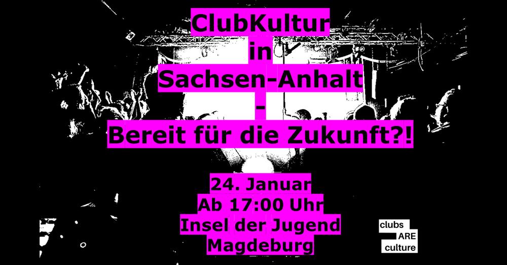Clubkultur Sachsen Anhalt