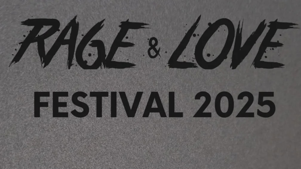 Rage & Love